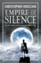 Empire of Silence >>>> a Superb Signed, Lined & Dated Uk First Edition & First Printing Hardback 