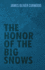 The Honor of the Big Snows