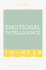 Emotional Intelligence in a Week: Teach Yourself (Teach Yourself in a Week)