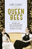 Queen Bees: Six Brilliant and Extraordinary Society Hostesses Between the Wars  a Spectacle of Celebrity, Talent, and Burning Ambition