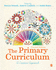 The Primary Curriculum