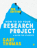 How to Do Your Research Project: a Guide for Students (3rd Edn)