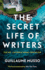 The Secret Life of Writers: the No.1 International Sensation