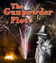 The Gunpowder Plot (Important Events in History)