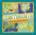 Fact Files: Continents: What You Need to Know