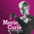 Stem Scientists and Inventors: Marie Curie: Physicist and Chemist