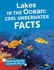 Mind-Blowing Science Facts: Lakes in the Ocean: Cool Underwater Facts