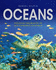 Oceans: Discover the Beauty of Our Underwater World