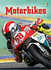 Motorbikes (Beginners Plus)