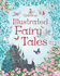Illustrated Fairy Tales [Paperback] [Jun 01, 2017] Rosie Dickins