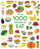 Usborne 1000 Things to Eat