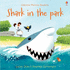 Shark in the Park (Phonics Readers): 1