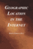 Geographic Location in the Internet