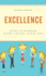 Excellence Every Classroom, Every Lesson, Every Day