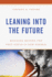 Leaning into the Future: Building Beyond the Post-COVID-19 New Normal