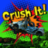 Crush It!