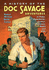 A History of the Doc Savage Adventures in Pulps, Paperbacks, Comics, Fanzines, Radio and Film