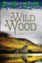 Wild Wood: a Novel