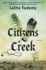 Citizens Creek: a Novel