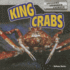 King Crabs (Awesome Armored Animals)