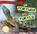 Mi Tortuga / My Turtle (Las Mascotas Son Geniales! / Pets Are Awesome! ) (Spanish and English Edition)