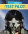 Test Pilot (the World's Coolest Jobs, 2)