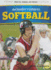 An Insider's Guide to Softball (Sports Tips, Techniques, and Strategies)