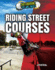 Riding Street Courses (Skateboarding Tips and Tricks)