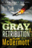 Gray Retribution (a Tom Gray Novel)