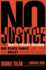 No Justice: One White Police Officer, One Black Family, and How One Bullet Ripped Us Apart