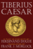 Tiberius Caesar: A Play in Five Acts