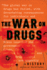 The War on Drugs: a History