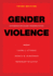 Gender Violence, 3rd Edition: Interdisciplinary Perspectives