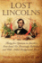 Lost Lincolns: Thirty-five Opinions in Lincoln's Own hand Not Previously Published and With Added Background Stories