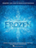 Frozen: Music From the Motion Picture Soundtrack (Piano, Vocal, Guitar Songbook)