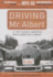 Driving Mr. Albert: a Trip Across America With Einstein's Brain