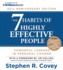 The 7 Habits of Highly Effective People: Powerful Lessons in Personal Change: 25th Anniversary Edition
