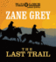 The Last Trail