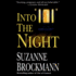 Into the Night: Vol 0