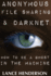 Anonymous File Sharing & Darknet-How to Be a Ghost in the Machine