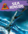 Sea Monsters (Danger! Dinosaurs)