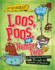 Loos, Poos, and Number Twos: a Disgusting Journey Through the Bowels of History!