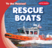 Rescue Boats (to the Rescue! : Early Reader)