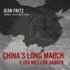 China's Long March: 6, 000 Miles of Danger