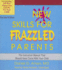 New Skills for Frazzled Parents: the Instruction Manual That Should Have Come With Your Child-Revised Edition