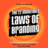 The 22 Immutable Laws of Branding: How to Build a Product Or Service Into a World-Class Brand, Bonus Includes the 11 Immutable Laws of Branding