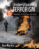 Understanding Terrorism: Challenges, Perspectives, and Issues (5th Edn)