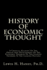 History Of Economic Thought: A Critical Account Of The Origin And Development Of The Economic Theories Of The Leading Thinkers In The Leading Nations