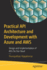 Practical API Architecture and Development with Azure and AWS: Design and Implementation of APIs for the Cloud