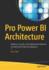 Pro Power Bi Architecture